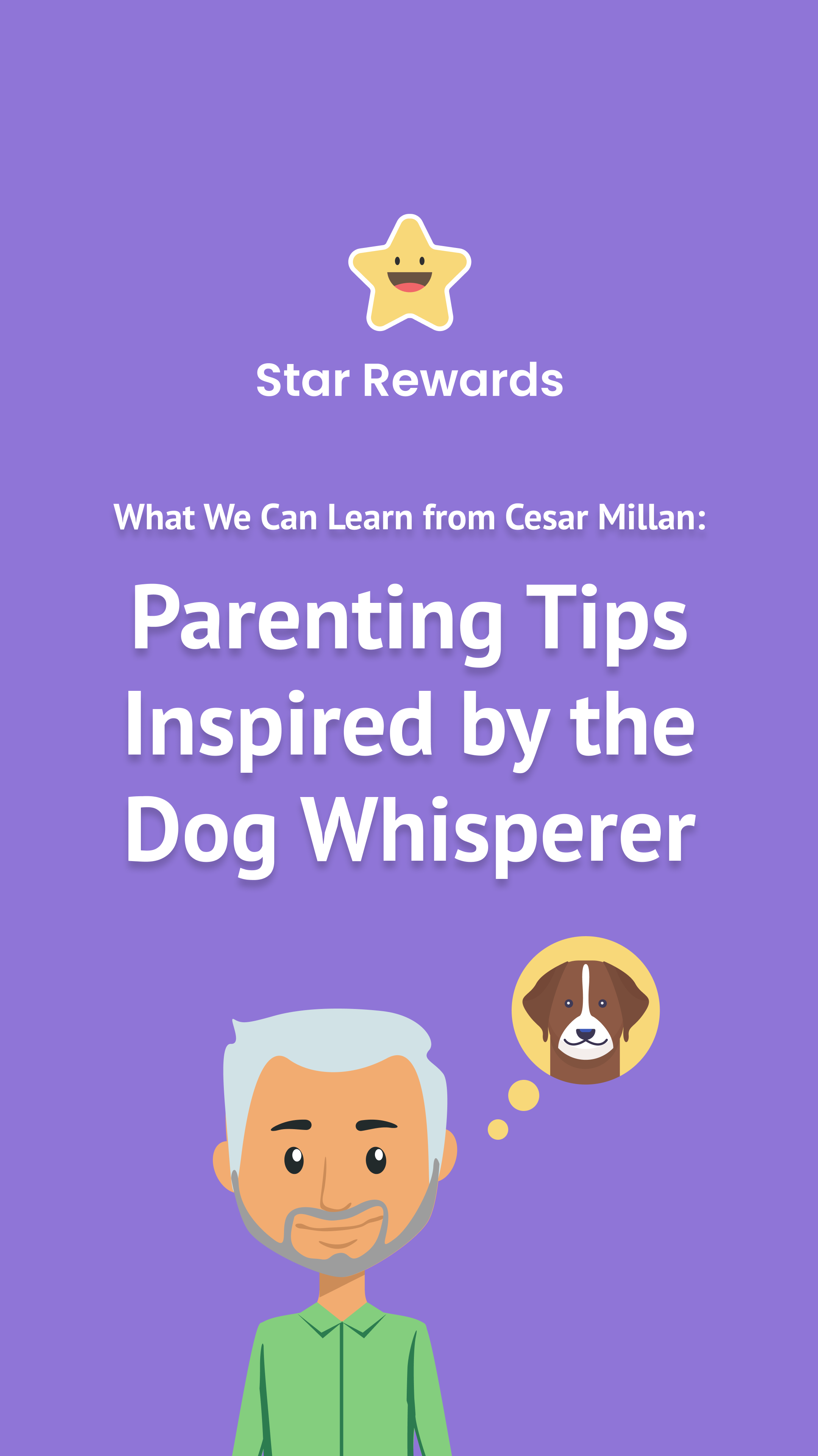 What We Can Learn from Cesar Millan: Parenting Tips Inspired by the Dog Whisperer