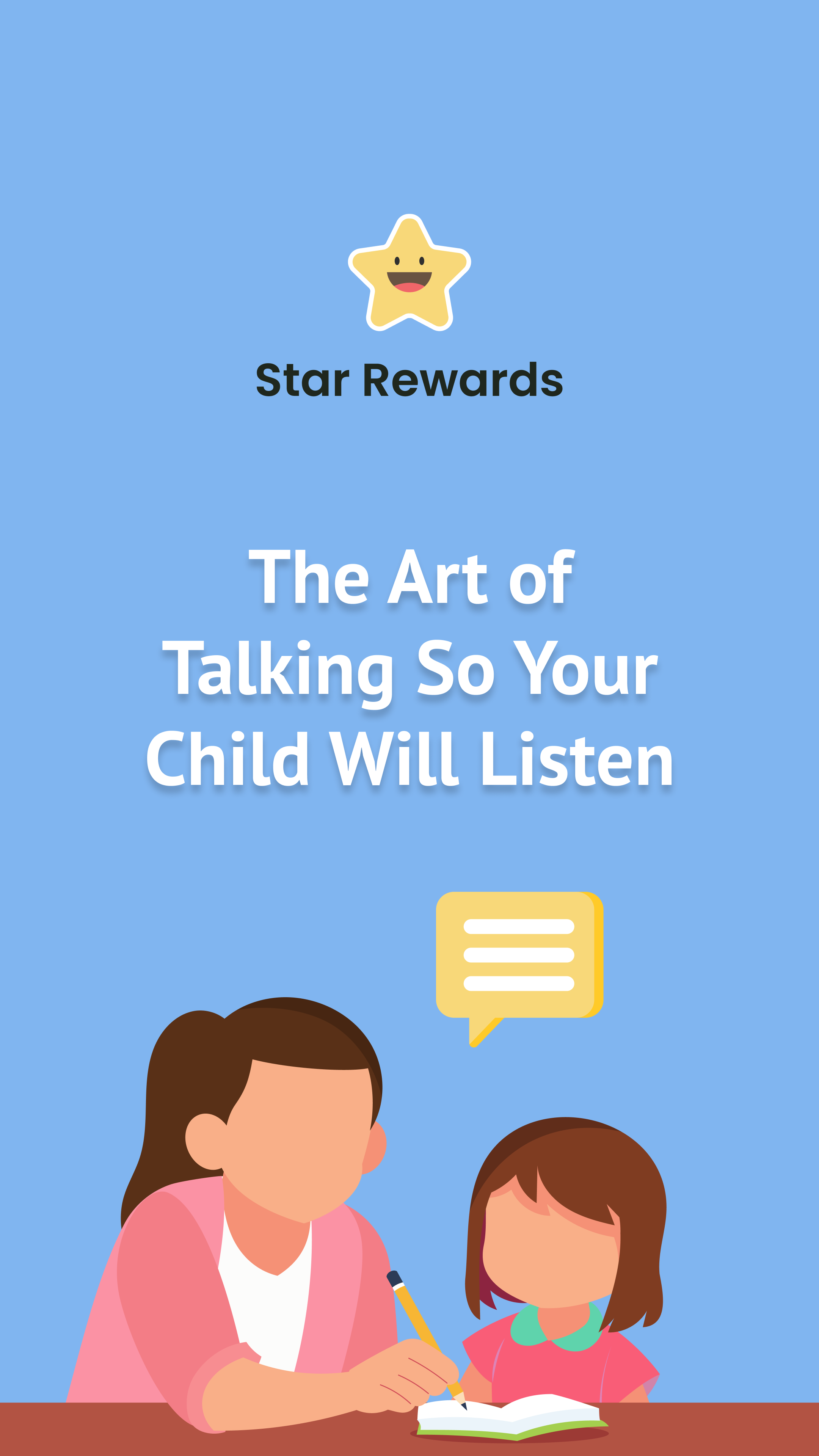The Art of Talking So Your Child Will Listen